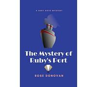 The Mystery Of Ruby's Port
