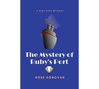 The Mystery Of Ruby's Port (Large Print)