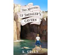 The Mystery of Smuggler's Cavern