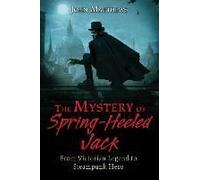 The Mystery Of Spring-Heeled Jack