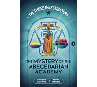 The Mystery of the Abecedarian Academy