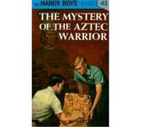 Hardy Boys 43: The Mystery Of The Aztec Warrior