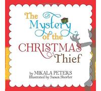 The Mystery Of The Christmas Thief