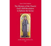 The Mystery of the Church: God's Self-Revelation in Ephrem the Syrian