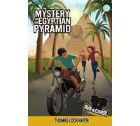 The Mystery of the Egyptian Pyramid (Book 10): Ava & Carol Detective Agency
