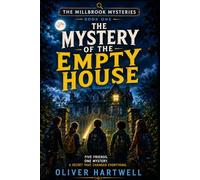 The Mystery of the Empty House