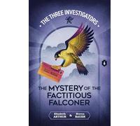 The Mystery of the Factitious Falconer
