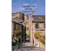 The Mystery of the Forgotten City