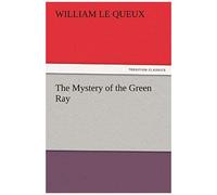 The Mystery Of The Green Ray