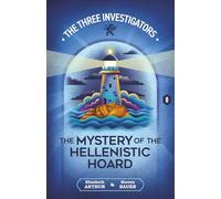 The Mystery of the Hellenistic Hoard