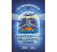 The Mystery of the Hellenistic Hoard