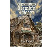 The Mystery of the Hermit's Hideout