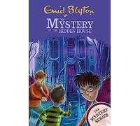 The Mystery of the Hidden House: Book 6