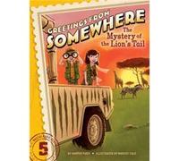 The Mystery of the Lions Tail by Harper Paris & Illustrated by Marcos Calo Harper Paris Illustrated by Marcos Calo (Auteur)