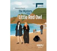 The mystery of the little red owl. Level A2. Ediz. per la scuola. Con File audio online