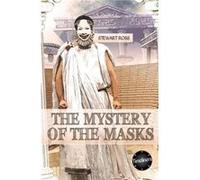 The Mystery of the Masks by Stewart Ross Unknown (Auteur)