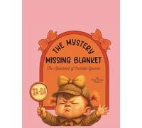 The Mystery of the Missing Blanket