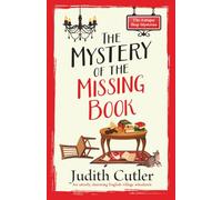 The Mystery of the Missing Book: A cozy crime mystery set in an English village