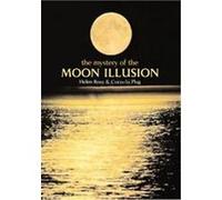 The Mystery of the Moon Illusion Cornelis Plug, Helen Elizabeth Ross (Auteur)