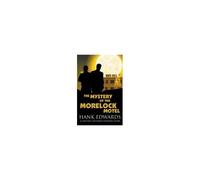 The Mystery Of The Morelock Motel