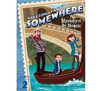 The Mystery of the Mosaic by Harper Paris & Illustrated by Marcos Calo Harper Paris Illustrated by Marcos Calo (Auteur)