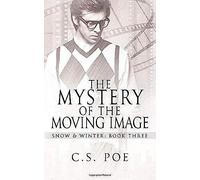 The Mystery Of The Moving Image
