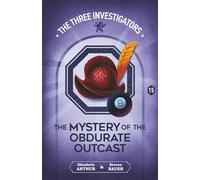 The Mystery of the Obdurate Outcast (New Three Investigators)