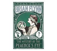 The Mystery Of The Peacock's Eye