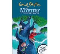 The Mystery of the Secret Room: Book 3