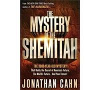 The Mystery of the Shemitah by Jonathan Cahn Jonathan Cahn (Auteur)