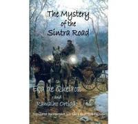 The Mystery of the Sintra Road - [Version Originale] Jose Maria Eca De Queiroz, Ramalho Ortigao, Margaret Jull Costa, Nick Phillips (Auteur)