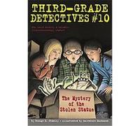 The Mystery of the Stolen Statue, Third-Grade Detectives George E. Stanley (Auteur)