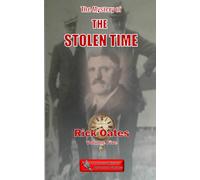 The Mystery Of The Stolen Time: Volume Five: 5 (The Steve Mitchell Adventure Series)