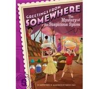 The Mystery of the Suspicious Spices by Harper Paris & Illustrated by Marcos Calo Harper Paris Illustrated by Marcos Calo (Auteur)