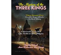 The Mystery Of The Three Kings: The Lost Ancient Nativity (Solomon's Treasure Series)