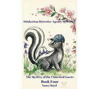The Mystery of the Uninvited Guests