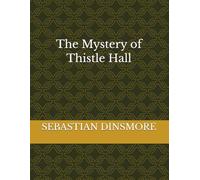 The Mystery of Thistle Hall
