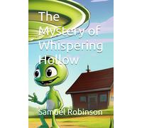The Mystery Of Whispering Hollow