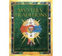 The Mystery Traditions by James Wasserman James Wasserman (Auteur)