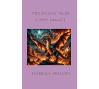 The Mystic Isles: A New Legacy