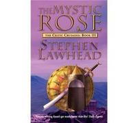 The Mystic Rose by Stephen Lawhead Paperback Book Lawhead, Stephen (Auteur)