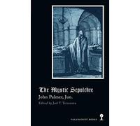 The Mystic Sepulchre (Gothic Classics)