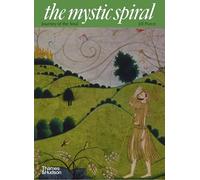The Mystic Spiral Journey Of The Soul /anglais