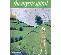 The Mystic Spiral: Journey of the Soul (Art and Imagination)