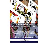 The Mystic Test Book, Or The Magic Of The Cards