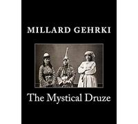 The Mystical Druze