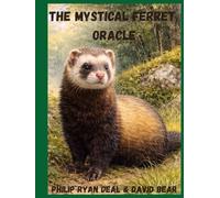 The Mystical Ferret Oracle Workbook: A Playful Guide to Ogham Divination & Celtic Tree Magic