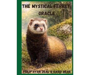 The Mystical Ferret Oracle Workbook: A Playful Guide to Ogham Divination & Celtic Tree Magic