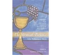 The Mystical Presence Nevin, John Williamson (Auteur)