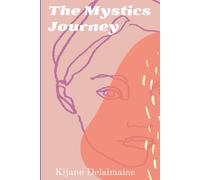 The Mystics Journey